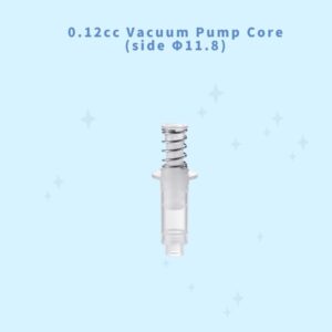 0.12cc Vacuum Pump Core (Side Φ11.8)